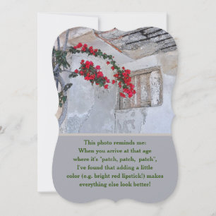 HUMOR OM ATT FÅ ÄLDRE/RÖDA BLOMMOR/GAMLA BYGGNADER