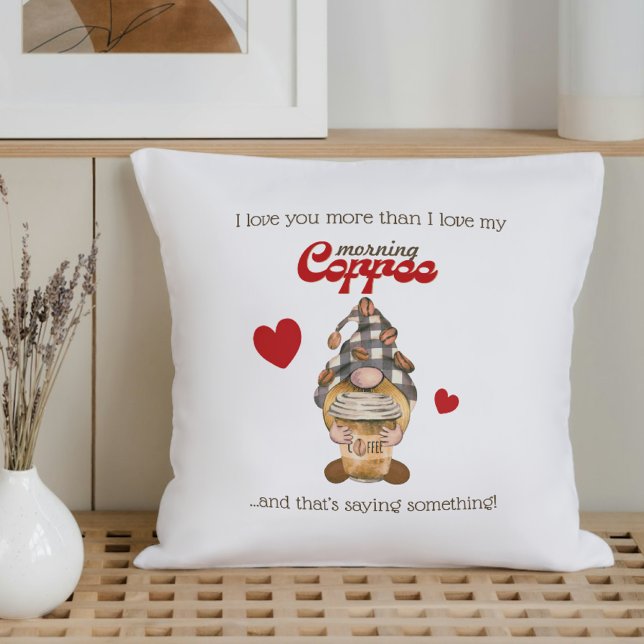 Humor Quote Gnome Coffee Funny Valentines day Gift Kudde (Skapare uppladdad)