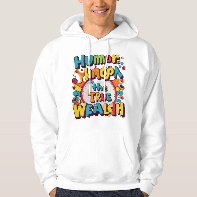 "Humor rikedom" Hoodie (Framsida)
