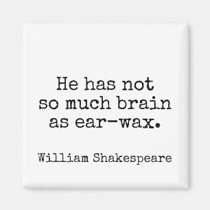 Humor Shakespeare Insult Literature Magnet