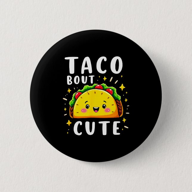 Humor taco om söt flickas födelsedagsfest  knapp (Framsida)