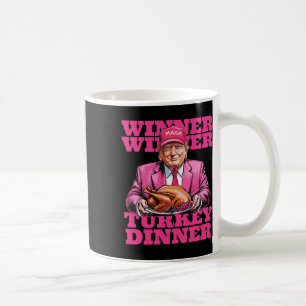 Humor Trump Winner Winner Turkey Dinner Funny Than Kaffemugg