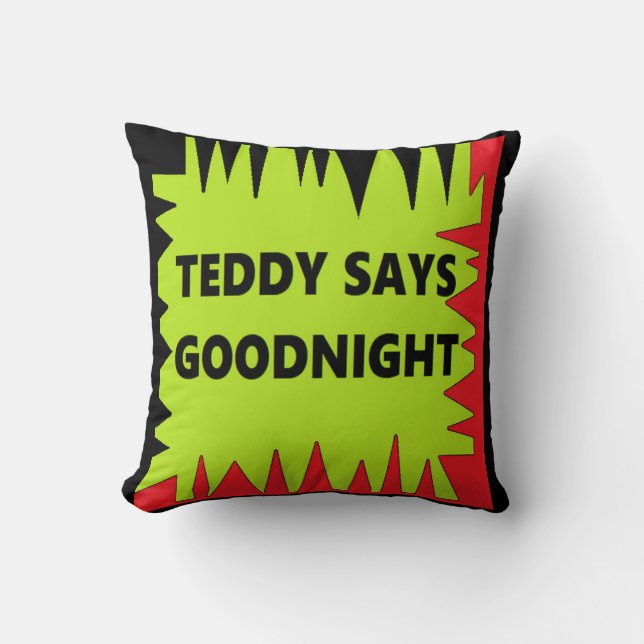 Humor-typdesign med text ord Teddy säger Kudde (Framsida)