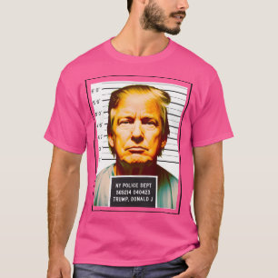 Humoral fejk Mugshot of Donald Trump - Fake T Shirt