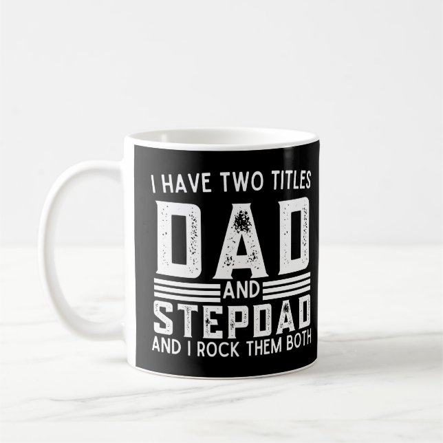 Humoriserad citat jag har två titlar Pappa och Ste Kaffemugg (Vänster)
