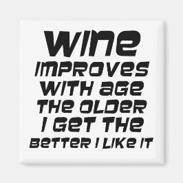 Humorisont vin citerar lustiga noveltyer slogan i magnet