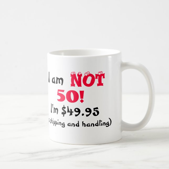 Humoristisk 50:e födelsedagen Mugg (Höger)