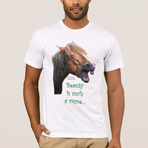 Humoristisk häst:  Skönhet är en sådan förban Tee Shirt