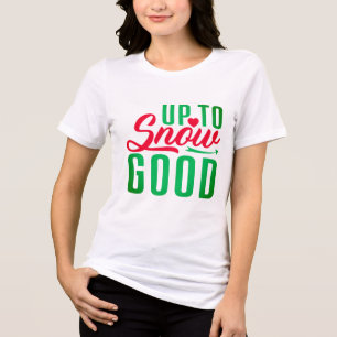 Humoristisk julgaranti, snö-temerad t shirt
