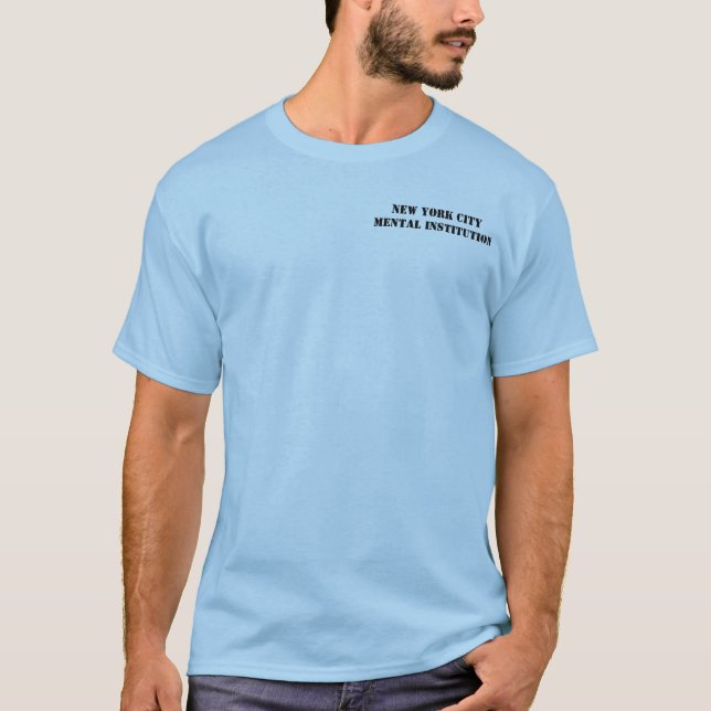 Humoristisk t-skjorta New York City för mental Tee Shirt (Framsida)