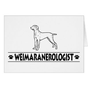 Humoristisk Weimaraner OBS Kort