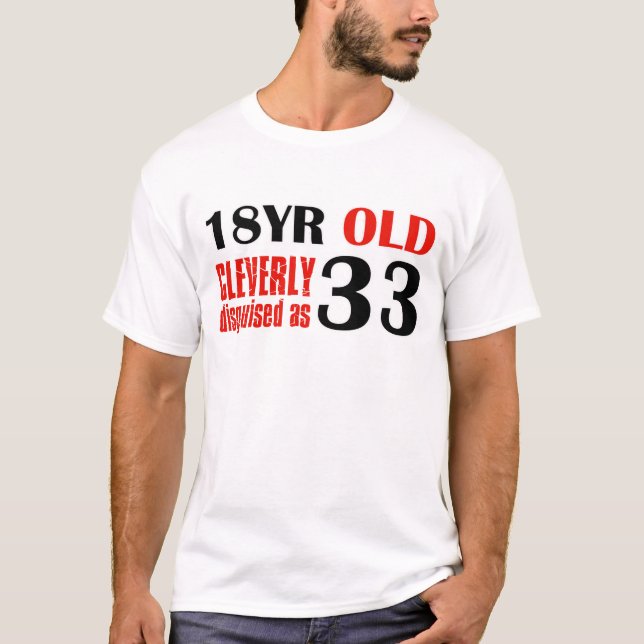 Humoristiska 33 åriga födelsedaggåvor tröja (Framsida)