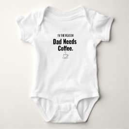 Humorous Baby Bodysuit | New Dad Gift T Shirt