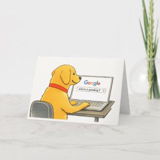 Humorous Dog Greeting Card | Who’s a Goodog? Kort