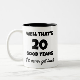 humorous mug, sarcastic gift, 20 years, novelty mu Två-Tonad mugg