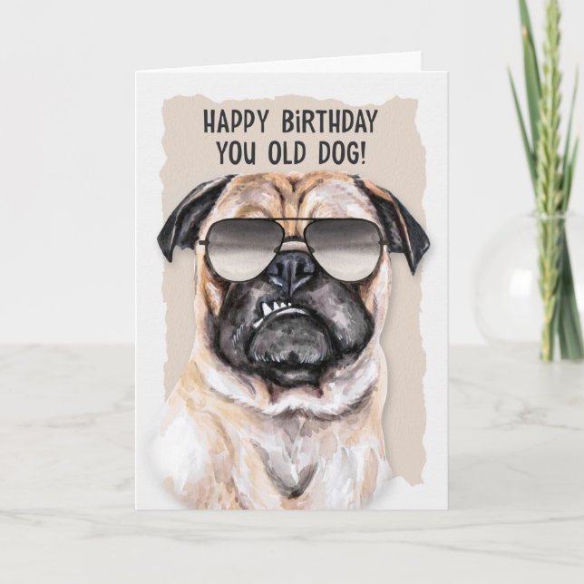Humorouse Pug Hund i Sunglass Birthday Kort (Framsida)