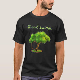 Humörsvängningar T Shirt