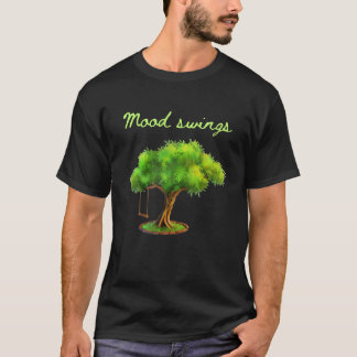 Humörsvängningar T Shirt
