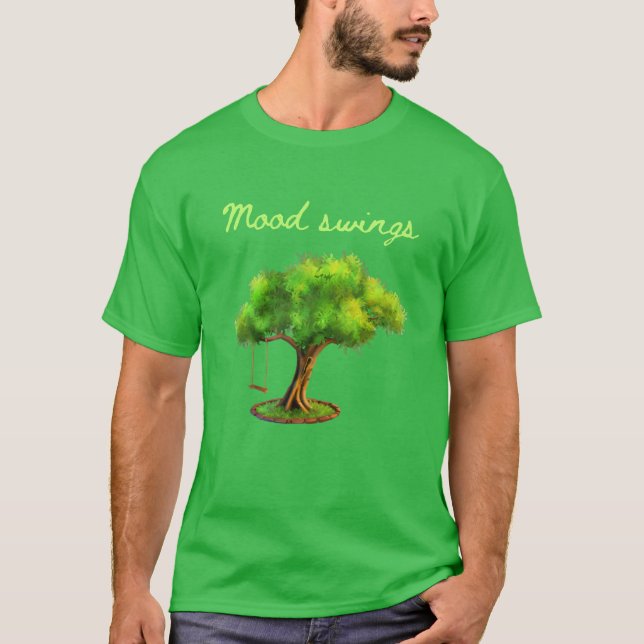 Humörsvängningar T Shirt (Framsida)