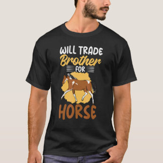 Humourous Horse For Women Sister T Shirt