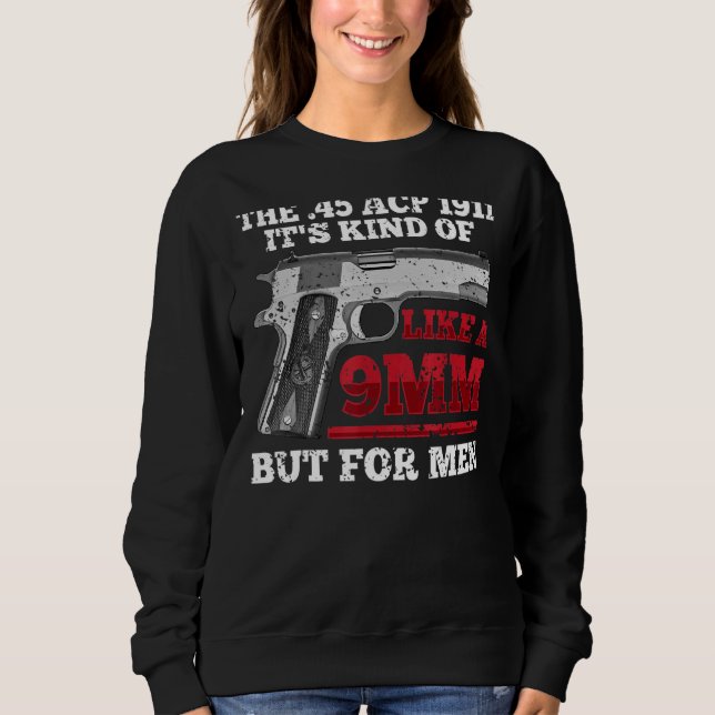 Humous 45 Caliber 1911 Pistol Marksman Gun Owner T Shirt (Framsida)