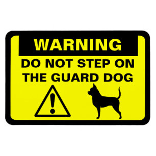 Humous Chihuahua Guard Hund Warning Funny Sign Magnet