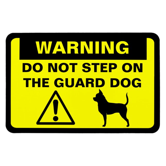 Humous Chihuahua Guard Hund Warning Funny Sign Magnet (Horisontell)