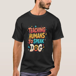 Humous Hund Tränar Slogan Expert Hund Trainer T Shirt