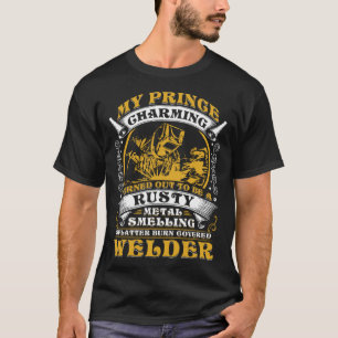 Humous Metall working Welders for Fiancee Welders T Shirt
