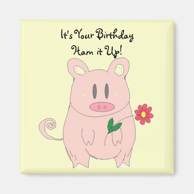 Humous Piggy Birthday Magnet (Framsidan)