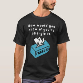 Humous Tissue T-Shirt