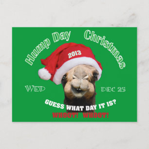 Hump Day Camel jul - jul Helg Vykort