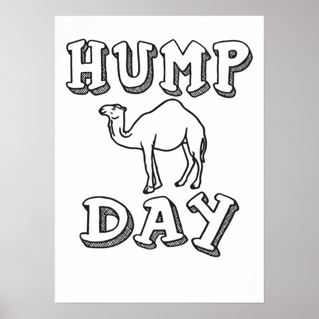 Hump Day - Lustigt Camel Poster (Framsidan)