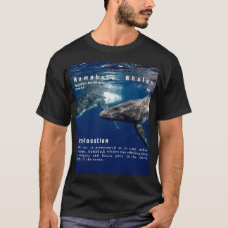 Humpback Whales Echolocation Whale Roligt Fact T Shirt