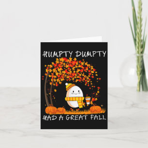 Humpty Dumpty Fick Ett Stort Fall Tacksgiving Höst Kort