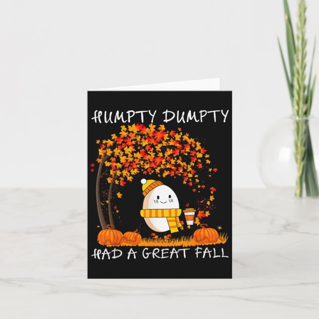 Humpty Dumpty Fick Ett Stort Fall Tacksgiving Höst Kort (Framsida)