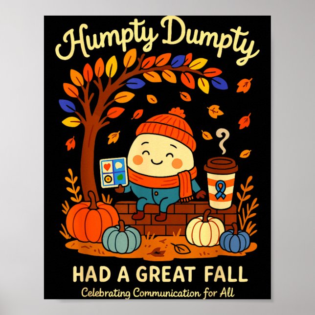 Humpty Dumpty Had A Great Fall Aac Awareness Speec Poster (Framsidan)