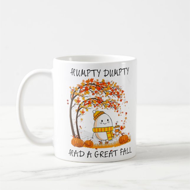 Humpty Dumpty Had A Great Fall Thanksgiving Autumn Kaffemugg (Vänster)