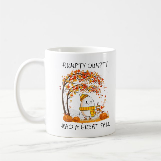 Humpty Dumpty Had A Great Fall Thanksgiving Autumn Kaffemugg (Vänster)