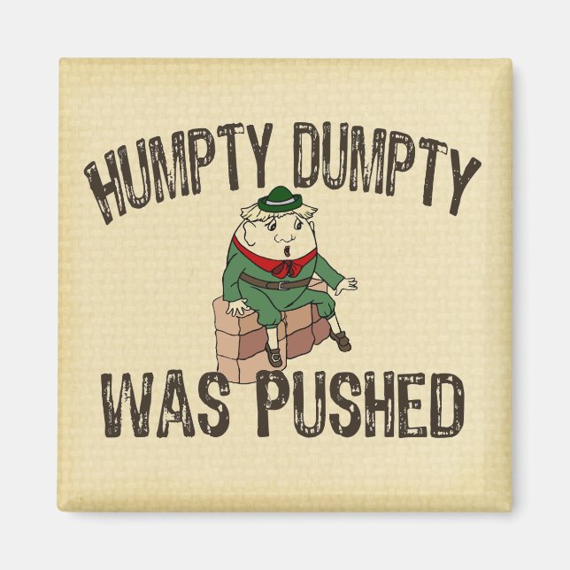 Humpty Dumpty Magnet (Framsidan)