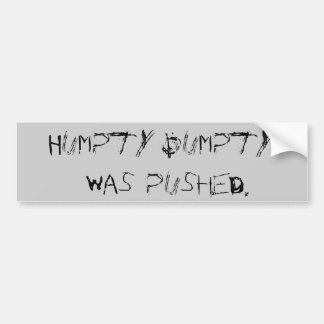 Humpty Dumpty sköts Bildekal