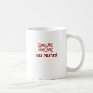 Humpty Dumpty sköts Kaffemugg