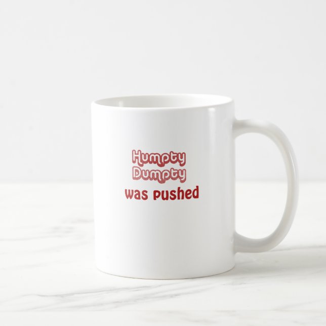Humpty Dumpty sköts Kaffemugg (Höger)