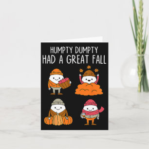 Humpty hade en Underbar nedgång på hösten, Hallowe Kort