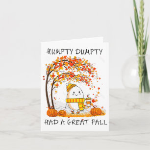 Humtig Dumpty hade en Underbar fallande Thanksgivi Kort