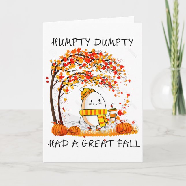 Humtig Dumpty hade en Underbar fallande Thanksgivi Kort (Framsida)