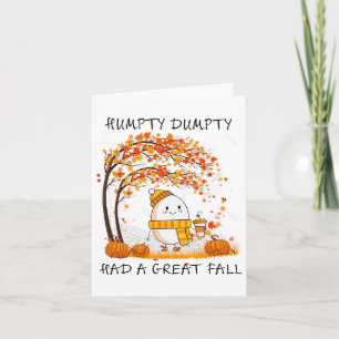 Humtig Dumpty hade en Underbar fallande Thanksgivi Kort