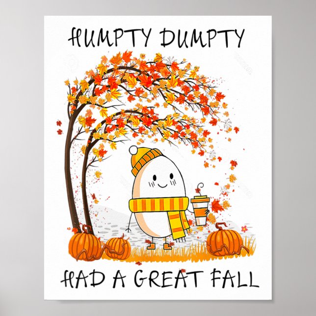 Humtig Dumpty hade en Underbar fallande Thanksgivi Poster (Framsidan)