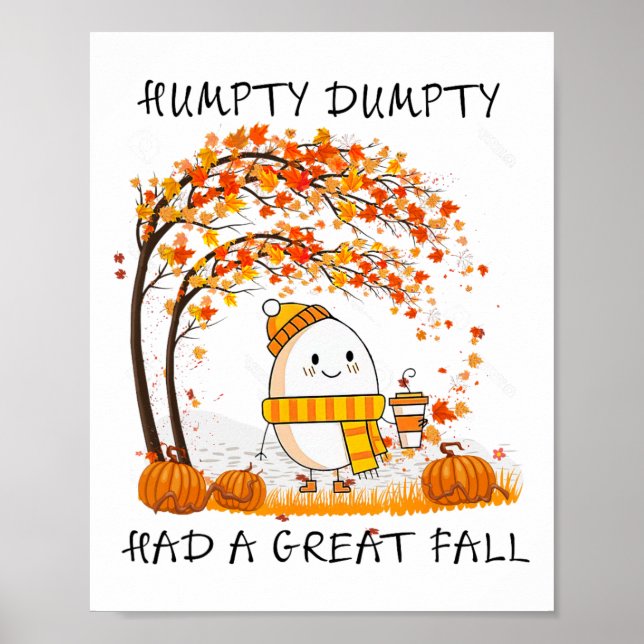 Humtig Dumpty hade en Underbar fallande Thanksgivi Poster (Framsidan)