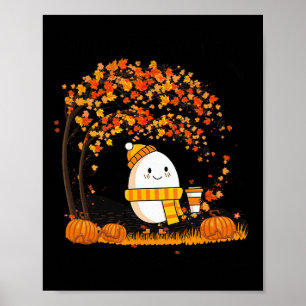Humtig Dumpty hade en Underbar fallande Thanksgivi Poster